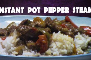 INSTANT POT PEPPER STEAK RECIPE