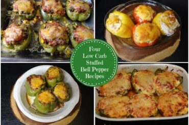 Four Low Carb Stuffed Bell Pepper Recipes Original, Taco, Lasagna, & Hot Chicken Salad