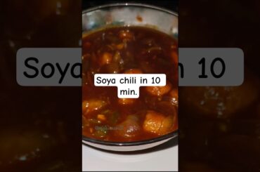 10 min. quick soya chili recipe #viralrecipe #indiancuisine #khana #recipeyoutubeshorts #trending