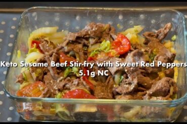 Keto Sesame Beef Stir-fry with Sweet Red Peppers Recipe 5.1g NC Makes 1 Serving
