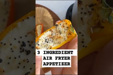 3 INGREDIENT AIR FRYER APPETIZER : Stuffed Mini Peppers