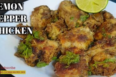 Authentic Lemon Pepper Chicken Recipe | Starter Wala Chicken | Quick & Easy Lemon Pepper Chicken