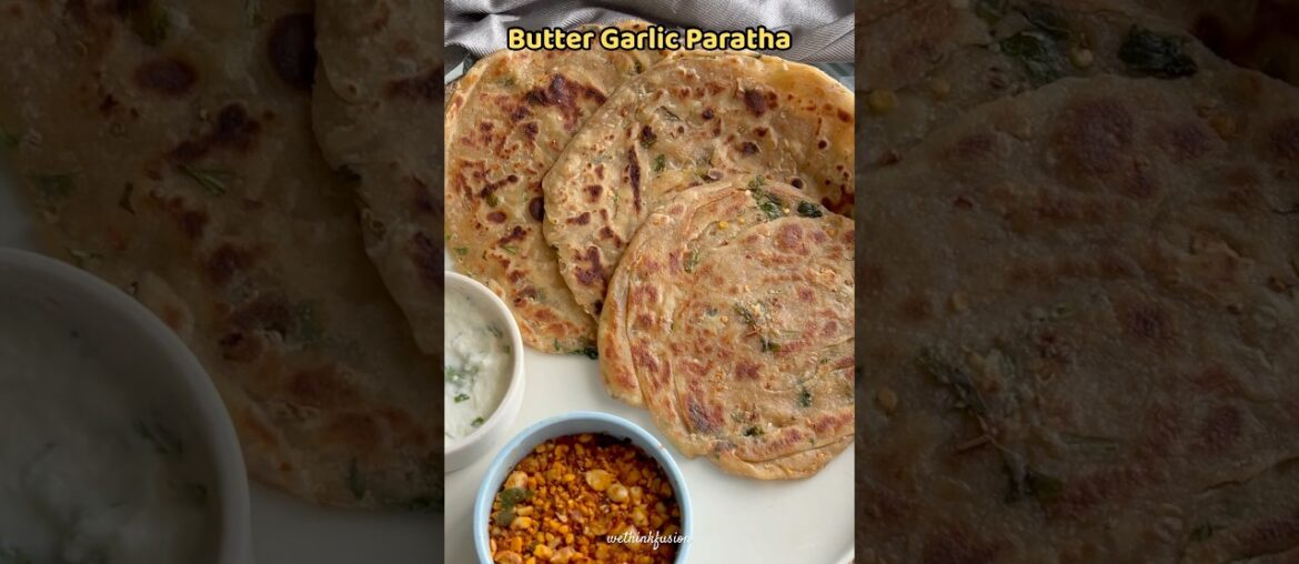 Butter Garlic Paratha | Healthy Breakfast ideas | Paratha recipe | Quick & Easy recipes #trending
