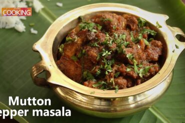 Mutton Pepper Masala | Ventuo Home Cooking