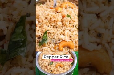 Pepper Rice | Miriyala Annam | Healthy, and delicious Flavored Rice I Immunity booster Rice
