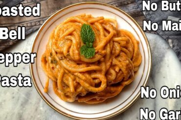 Red Sauce Pasta Jain Special Recipe |Roasted Bell Pepper Pasta|High Protein No Onion No Garlic Pasta