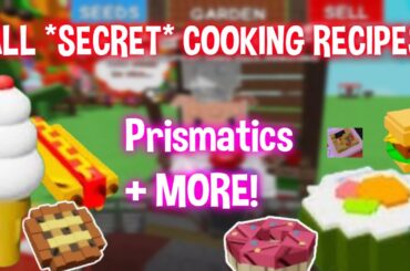 ALL COOKING RECIPES IN GROW A GARDEN *Secret Prismatic Recipes* (WORKING AND UPDATED) #roblox