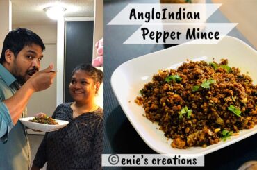 AngloIndian Pepper Mince | Pepper Beef Mince | Minced Meat Recipe | Robertandstephy