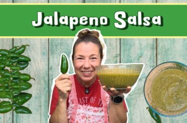 SALSA LOVERS Rejoice with My Spicy (or Mild) Jalapeno Recipe!