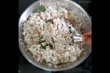 Pepper rice | Lunchbox recipes | Milagu sadam | Kalu menasina anna | Rice Recipes #shorts