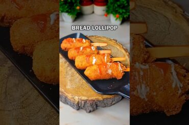 Bread Lollipop Recipe | Crispy Snack | Potato Stuffed Starter for Party & Kids Tiffin #shorts