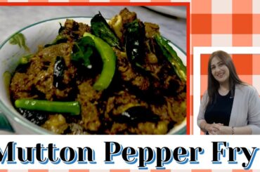 Mutton Pepper Fry in Minutes | Quick & delicious Mutton Recipe