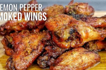 The ABSOLUTE BEST Smoked Lemon Pepper Chicken Wings Recipe Ever