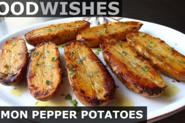 Lemon Pepper Potatoes - Food Wishes
