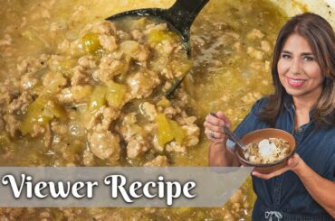 HATCH GREEN CHILE CHILI: This Marcy Inspired Viewer Recipe is Fantastic/Made with Ground Pork & Beer