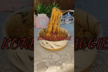 Spicy Korean Maggi Recipe | Spicy Korean Style Instant Noodles | Sister’s Spoon