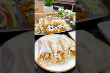 Chicken Shawarma Platter Recipe  #shawarmarecipe  #shawarma #shorts #newrecipe