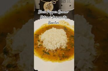 Boost Immunity Naturally with This Healing Black Pepper Rasam!#shorts #viral #healthy #remedy #tasty