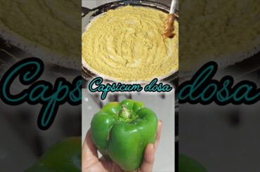 capsicum dosa recipe | capsicum recipe | dosa variety #capsicum #shorts #dosa #dosavarieties #dosai