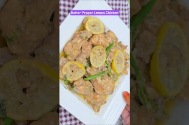 Quick Butter Pepper Lemon Chicken | Juicy Butter Lemon Chicken | Restaurant Style #shorts