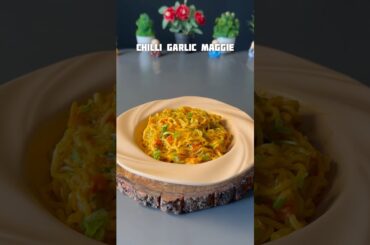 Spicy Chilli Garlic Maggie #shorts #recipe #maggi #maggie
