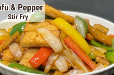 Tofu and Pepper Stir Fry | How to Make Tofu Stir Fry | Vegan Recipes