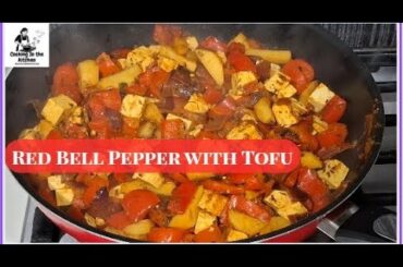 RED BELL PEPPER WITH TOFU | Quick & Easy Dinner Recipe | Healthy Vegetables |