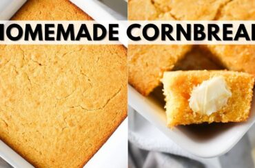 Moist & Buttery Homemade Cornbread Recipe!