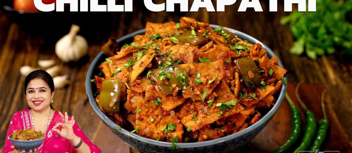 Chilli Chapathi | Leftover Chapathi Recipe | Quick Dinner Ideas | Kids Lunch Box