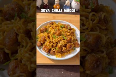 Soya chilli maggi recipe #shorts #recipe #maggi #noodles #trending #viral #shortsfeed #soya #cooking