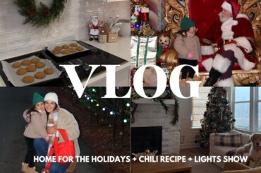 HOME FOR THE HOLIDAYS: chili recipe + Xmas lights spectacular in clt + baking + cozy days with me