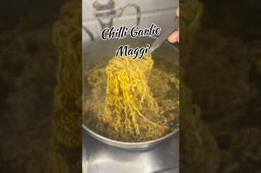 Chilli Garlic Maggi #maggi #maggirecipe #viral #viralshort #chillimaggi #easyrecipe #food