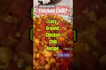 Easy Ground Chicken Chili Recipe #chickenchili #easyrecipe #cooking #cookingshorts