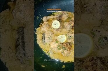 Authentic Lemon Pepper Chicken Recipe by Uzma Ahmad Kitchen #shorts #viral  #recipe #ramzan #winter