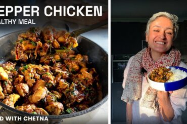 HEALTHY MEALS IN 15 MINUTES | Spicy Pepper Chicken Recipe | (High Protein)