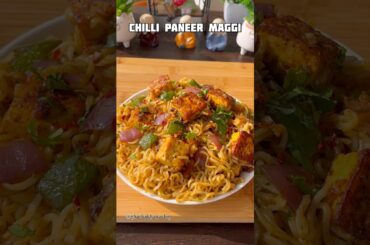 Chilli paneer maggi #shorts #recipe #maggi #maggirecipe #trending #viral #shortsfeed #noodles #food