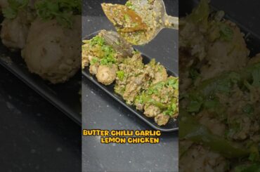 Butter Chilli Garlic chicken | Restaurant style Chicken recipe | garlic chicken | lemon Chicken