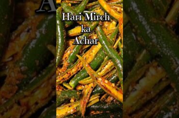 Hari Mirch Ka Achar Recipe #chili #shorts #recipe #food #cooking