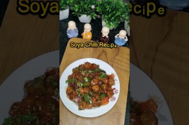 Soya chilli recipe #food #recipe #trending #youtubeshorts #cooking #indianfood #soyabean #newreel