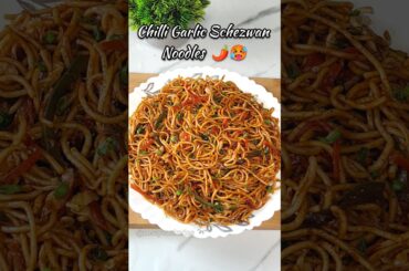 Chilli Garlic Schezwan Noodles 🌶️🥵 | Easy Recipe #shorts #noodles #viral #recipe #spicy