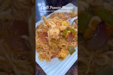 Chilli Paneer Maggie|Trending Maggie Recipe #trending #food #recipe #viral #cookwithme #maggie #asmr