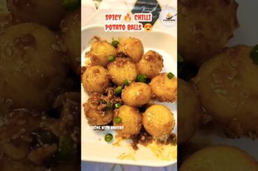 Spicy 🔥 chilli potato balls 🤤| Satisfied and delicious recipes | potato recipe |