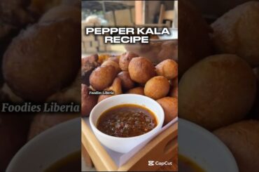 How to make Liberian Pepper Kala. #liberianfood #food #westafricancuisine #shortsfeed #shorts