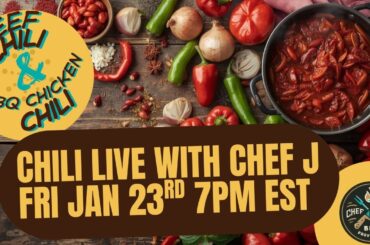 CHILI Live - With Chef J
