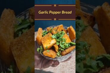 Crispy Garlic Pepper Bread 😋#food #recipe #cookingshorts