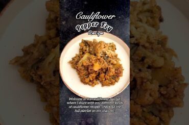 Pepper fry Cauliflower recipe #cauliflowerpepperfry #pepperfry #cauliflowerrecipes #shortsfeed