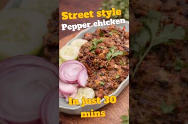Street-Style Pepper Chicken in Just 30 Minutes?! 🤤🔥 #food #chickenrecipe #shorts #tastychicken