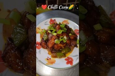 ❤️Chilli Baby Corn 🌽Recipe|#viral #Food #ChilliBabyCorn #recipe #Corn