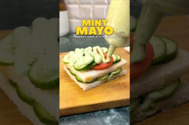 🥖😍 Cafe style mint mayo recipe 😍 #mint #mayo #homemade #cafestyle #ytshorts