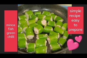 EASY RECIPE MINCE FISH WITH GREEN CHILLI //BinaNels Journey